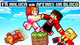 NAMORADA vs FA MALUCA em APENAS UM BLOCO FAMILIA no Minecraft