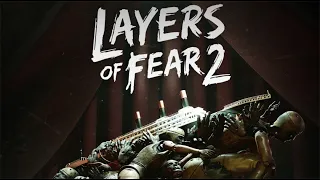 Layers of Fear 2 Gameplay Part 1 (PS4, PC, XB1) w/ commentary