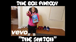 The Box Parody "The Snitch" | DankScole