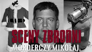 MORDERCZY MIKOŁAJ | SCENY ZBRODNI