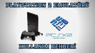 Playstation 2 Emulatörü Kullanım Rehberi | PC'de PS2 Oyunlarını Çalıştırma (PCSX2)