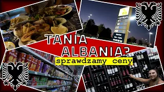 Czy w Albanii jest tanio? Sprawdzamy ceny w supermarkecie, na stacji benzynowej i w restauracjach#29