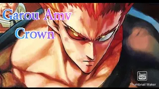 Garou Amv crown