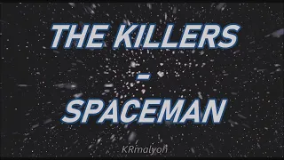 Spaceman (The Killers) - Subtitulada Español