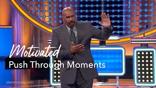 MOT Push Through Moments | Motivational Talks With Steve Harvey