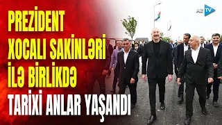 Prezident İlham Əliyev Xocalı sakinləri ilə şəhəri gəzdi: MÖHTƏŞƏM GÖRÜNTÜLƏR