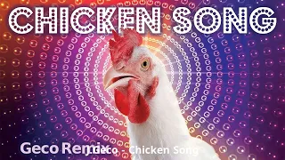 J Geco - Chicken Song (2x Speed)(Fast Music 4 Fun)