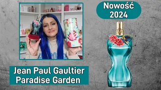 ✨Perfumy Jean Paul Gaultier Paradise Garden/Nowość 2024💥Test 12h+🔥