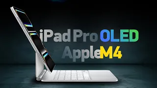 iPad Pro OLED с M4 (!) и клавиатурой — уже MacBook какой-то…
