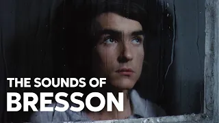 THE SOUNDS OF BRESSON