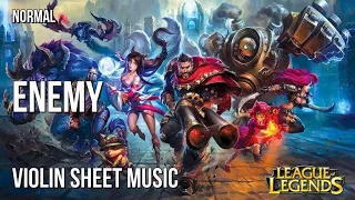 Violin Sheet Music: How to play Enemy (Arcane League of Legends) by Imagine Dragons ft JID