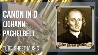 Tuba Sheet Music: How to play Canon in D by Johann Pachelbel