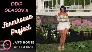 Second Life | 🌿 DDC Season 3 🌿 The Farmhouse Project 🌿 Jas's House Speed Edit 2!