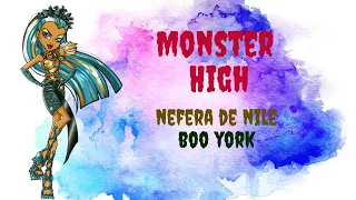 Обзор на Неферу Де Нил Монстер Хай из коллекции Бу Йорк Бу Йорк (Nefera de Nile Monster High)