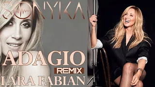 ADAGIO - Lara Fabian Remix