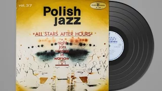 Polish Jazz (All Stars After Hours)