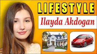 Ilayda Akdogan Biography, Age, Facts, Net Worth, Children, Family, Lifestyle