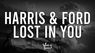 Harris & Ford - Lost in You