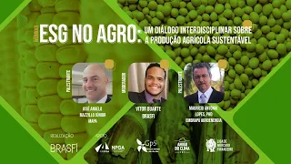 Webinar BRASFI -  ESG no Agro: Um diálogo interdisciplinar sobre a produção agrícola sustentável