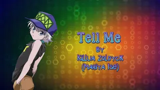 Killua Zoldyck - Tell Me (with English and Romaji Lyrics)