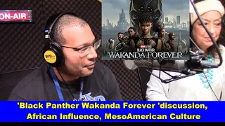 Black Panther Wakanda Forever discussion, MesoAmerican Culture, Midterm Elections Results,