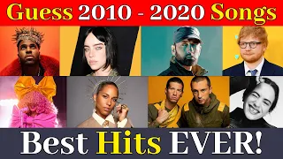 Music Quiz : Guess 2010 - 2020 Songs 🌟 2010s Most Popular Songs EVER