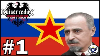 A New Chapter for Russia Begins! | HOI4 Kaiserredux Russian Socialist Republic #1