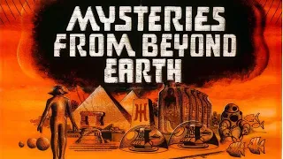 Mysteries from Beyond Earth – Documentary on UFOs, paranormal,  Bermuda Triangle, much more!