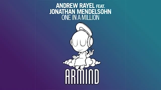 Andrew Rayel feat. Jonathan Mendelsohn - One In A Million (Paris Blohm Radio Edit)