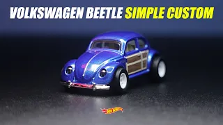 HOT WHEELS VOLKSWAGEN BEETLE SIMPLE CUSTOM