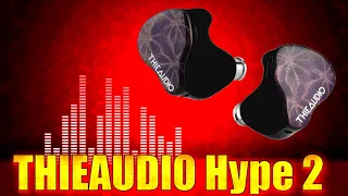 THIEAUDIO Hype 2  - Ты когда  нибудь влюблялся в звук?