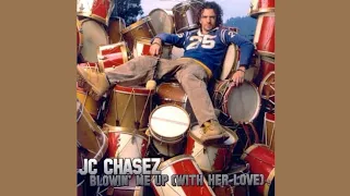 JC Chasez - Blowin' Me Up (With Her Love) - Single (+Video) [Full Single]