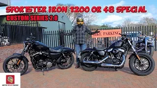 2018 Sportster Iron 1200 or 48 Special