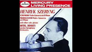 Mendelssohn: Violin Concerto in E minor, Op. 64 - Henryk Szeryng, LSO, Antal Dorati. Rec. 1964