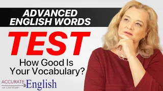 TEST (for non-native speakers) - Advanced English Words