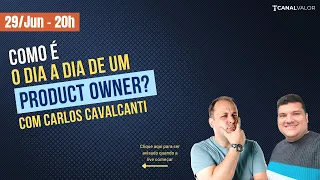 COMO É O DIA A DIA DE UM PRODUCT OWNER?