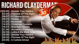 Richard Clayderman ~ Greatest hits FULL ALBUM ~ Best of Richard Clayderman 2023 #5087