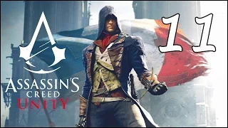 Прохождение Assassin's Creed: Unity | Единство. Часть 11 - Серебряных дел мастер