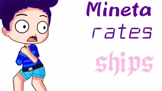 Mineta rates and reacts to ships//(original)