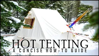 How to Winter Camp in a Hot Tent