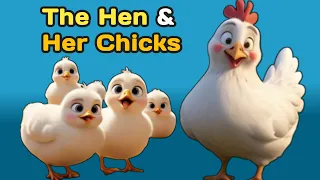 The hen and her chicks story | English story for kids
