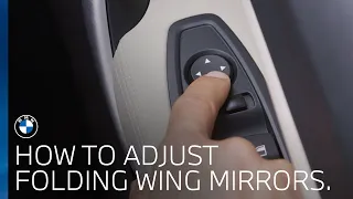 BMW UK | How do I adjust my folding wing mirrors?