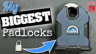 My Top 16 BIGGEST Padlocks