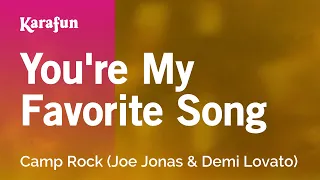 You're My Favorite Song - Camp Rock (Joe Jonas & Demi Lovato) | Karaoke Version | KaraFun