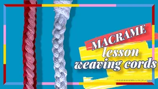 Урок макраме: плетение шнуров из 4-х, 6-ти и 8-ми нитей/Macrame lesson: weaving cords
