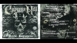 Cypress Hill - (Rock) Superstar (LP Version)(Training Day Soundtrack)[Lyrics]