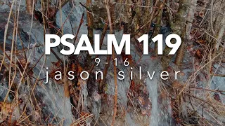 🎤 Psalm 119:9-16 Song - Pure