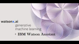 How to use WatsonX.ai and integrate with Watson assistant