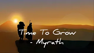 MYRATH - TIME TO GROW | SUBTITULADA AL ESPAÑOL (HOMENAJE)