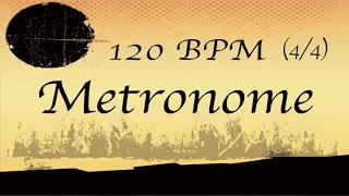 Metronome 120 BPM 4/4 | Music practice